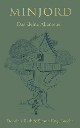 Minjord: Das kleine Abenteuer