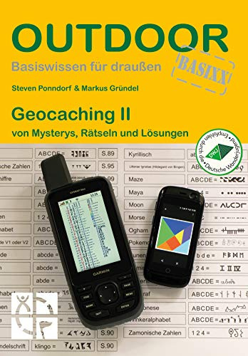 Geocaching II von Mysterys, Rätseln und Lösungen (Basiswissen für draußen)