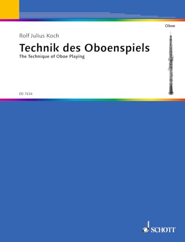 Die Technik des Oboenspiels: Oboe.