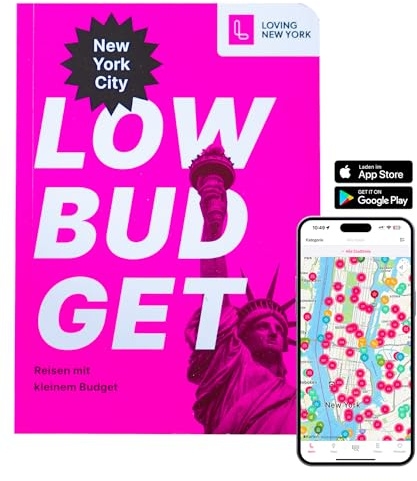Reiseführer New York LOW BUDGET: New York muss nicht teuer sein • Geheimtipps • Kostenlose App