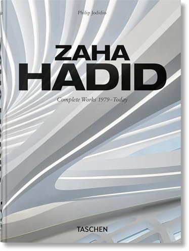 Zaha Hadid: Complete Works 1979–Today. 45th Ed. (45th Edition)