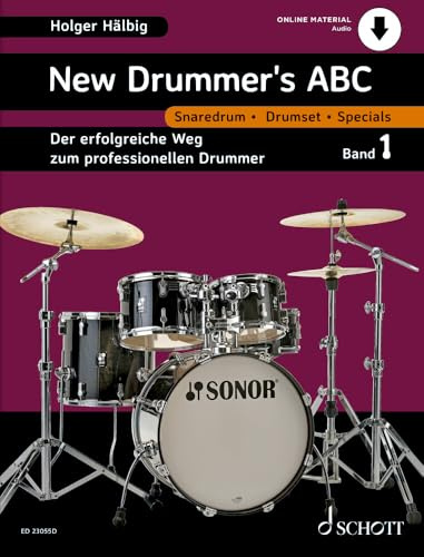 New Drummer's ABC: Der erfolgreiche Weg zum professionellen Drummer. Schlagzeug. Lehrbuch.