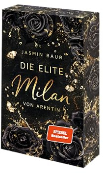 Die Elite: Milan von Arentin (Psychothriller) Mit exklusivem Farbschnitt (Entführt-Reihe (Spin-Off))- Schmuckausgabe: Milan von Arentin (Psychothriller) Mit exklusivem Farbschnitt - Schmuckausgabe
