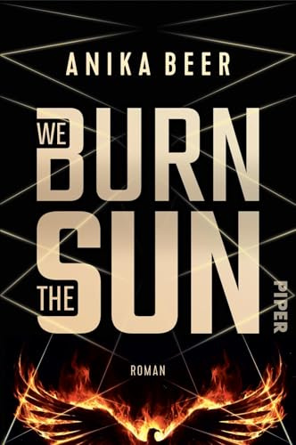 We Burn the Sun: Roman | Nominiert für den Kurd-Laßwitz-Preis 2026