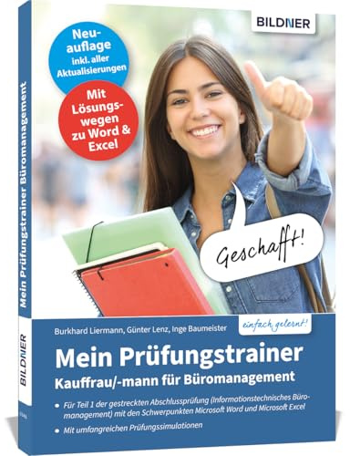 Mein Prüfungstrainer Kauffrau / Kaufmann für Büromanagement: Teil 1 der gestreckten Abschlussprüfung (Informationstechnisches Büromanagement) mit den ... Microsoft Word und Microsoft Excel