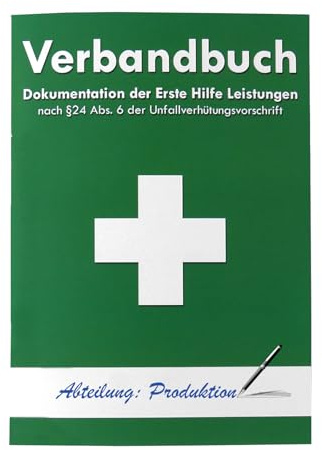 Verbandbuch Erste Hilfe - Seiten einteln entnehmbar nach DSGVO/DGUV 204-021 / § 24 Abs. 6 der Unfallverhütungsvorschrift Verbandsbuch/Meldeblock GRÜN