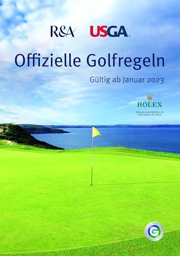 Offizielle Golfregeln: Gültig ab Januar 2023