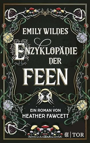 Emily Wildes Enzyklopädie der Feen: Cozy Fantasy mit magischen Kreaturen