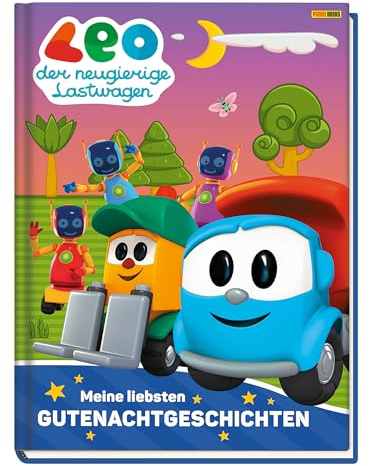 Leo der Lastwagen: Meine liebsten Gutenachtgeschichten: Geschichtenbuch