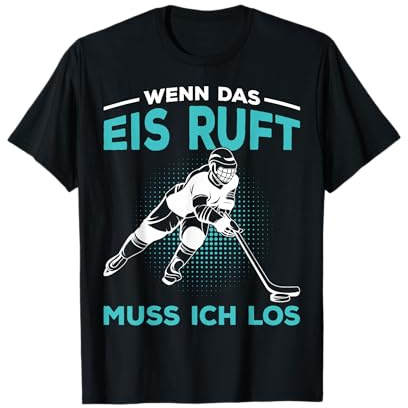 Eishockey Hockey Spruch Eishockeyspieler T-Shirt