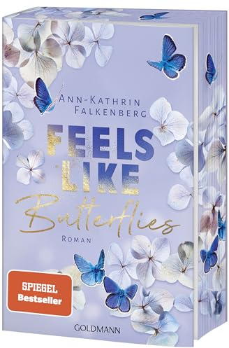 Feels like Butterflies: Roman - Mit wunderschönem farbigem Buchschnitt (Tennessee Dreams, Band 1)