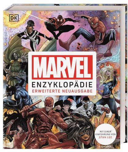 Marvel Enzyklopädie: Mit einer Einführung von Stan Lee. Der ultimative Guide zu den Helden und Schurken des Marvel Universums. Erweiterte Neuausgabe