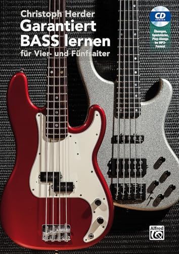 Garantiert Bass lernen (Buch & CD): Für Vier- und Fünfsaiter (Garantiert Lernen); für Einsteiger am E-Bass
