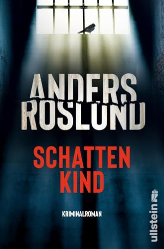 Schattenkind: Kriminalroman | Ein gnadenlos guter Thriller! Skandi-Crime pur. (Ewert Grens ermittelt, Band 5)