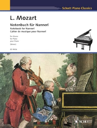 Notenbuch für Nannerl: Klavier. (Schott Piano Classics)