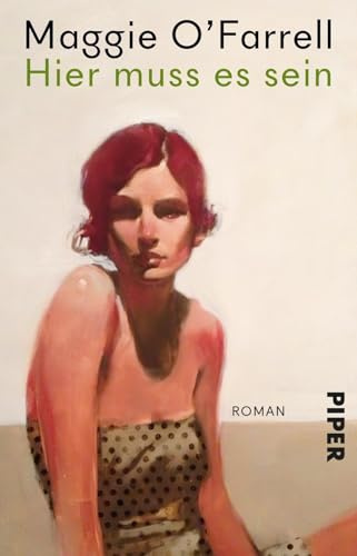 Hier muss es sein: Roman | Der Sunday-Times-Bestseller jetzt im Taschenbuch