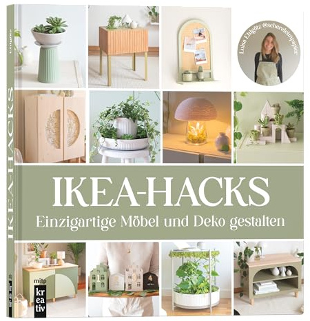 IKEA-Hacks: Einzigartige Deko und Möbel gestalten: von @schereleimpapier (mitp Kreativ)