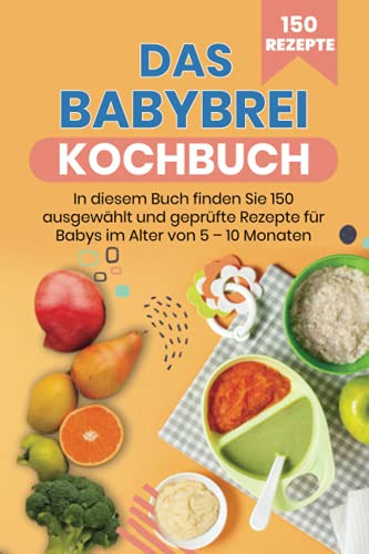 Das Babybrei Buch