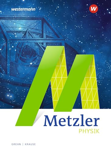 Metzler Physik SII - 5. Auflage 2020: Schulbuch SII: Sekundarstufe 2