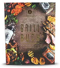 Das Ankerkraut Grillbuch: Am Grill mit Anne und Stefan