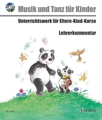 Bim und Bam - Musik und Tanz für Kinder: Unterrichtswerk für Eltern-Kind-Kurse. Lehrerband. (Musik und Tanz für Kinder - Eltern-Kind-Kurse)
