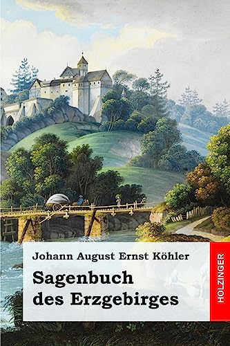 Sagenbuch des Erzgebirges