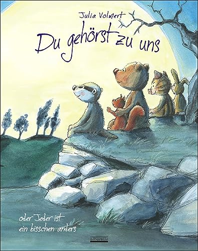 Du gehörst zu uns oder Jeder ist ein bisschen anders: Bilderbuch für Kinder ab 3 Jahre über Anderssein, Freundschaft und glücklich zu sein, so wie man ist. (JULIA VOLMERT Bilderbuch) KI-frei!