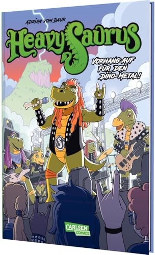 Heavysaurus - Der Comic: Vorhang auf für den Dino-Metal | Erstmals die Origin-Story von Heavysaurus in Comicform