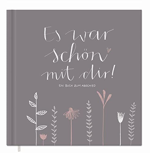 Eine der Guten Abschiedsbuch für Kollegen, Lehrerin, Beige Grau | Es war schön mit dir – Eintragbuch zum Ausfüllen als Abschiedsgeschenk, 92 Seiten, 21x21 cm, Hardcover, 120 g FSC-Papier