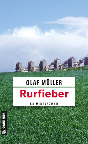 Rurfieber: Kriminalroman (Kommissare Fett und Conti) (Kommissar Fett und Co. ermitteln, Band 9)