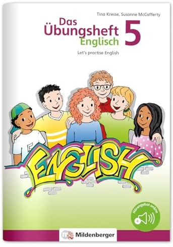 Das Übungsheft Englisch 5: Let’s practice English: Let's practice English, Klasse 5