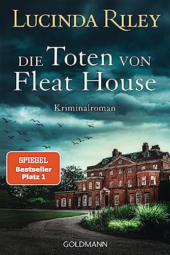 Die Toten von Fleat House: Ein atmosphärischer Kriminalroman von der Bestsellerautorin der „Sieben-Schwestern-Reihe