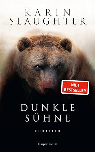 Dunkle Sühne: Thriller | Der SPIEGEL-Bestseller #1 der Bestsellerautorin von »Pretty Girls« und Krimireihe um Will Trent | Über 40 Millionen verkaufte Bücher in 120 Ländern (North Falls, Band 1)