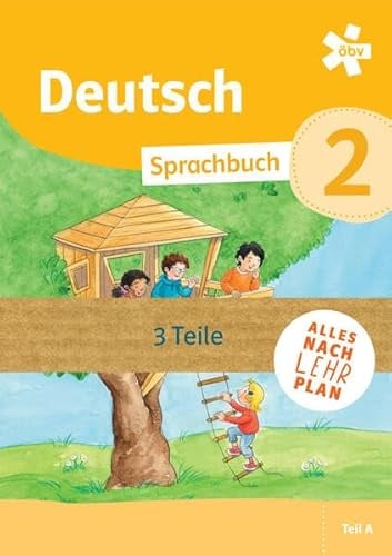Deutsch Sprachbuch 2, Schulbuch in drei Teilen (Freund/Jarolim Deutsch)
