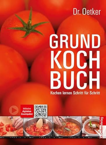 Grundkochbuch: Kochen lernen Schritt für Schritt (Grundkochbücher)