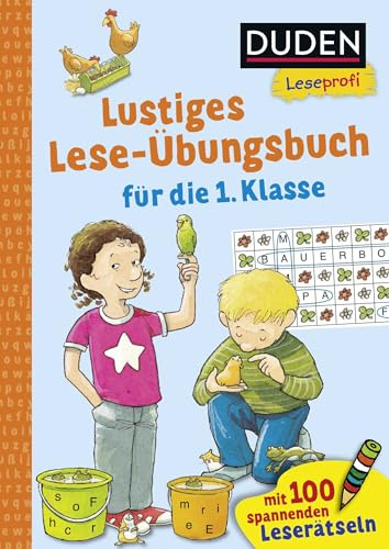 Duden Leseprofi – Lustiges Lese-Übungsbuch für die 1. Klasse: Mit 100 spannenden Leserätseln | Zuhause lernen, Leseübungen und Rätsel für Kinder ab 6 Jahren (Lesen lernen 1. Klasse, Band 42)