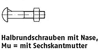 Halbrundschrauben DIN 607 Mu St. M 16 x 60 VE=S 50 Stück