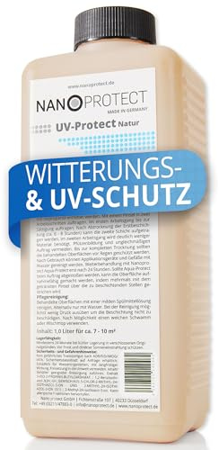 Nanoprotect UV-Protect | Holzöl | UV-Schutz | Witterungsschutz | Langzeitschutz gegen Vergrauung, Austrocknung und Rissbildung | 1 Liter | Natur - unpigmentiert | Für ca. 7-10 m²…