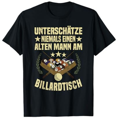 Billard Pool Snooker Opa Rentner Kreide Billardkugel T-Shirt