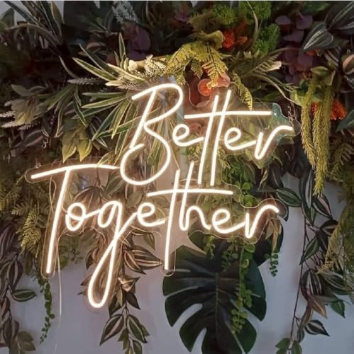 Better Together Neon-Schild Led Neon-Wanddekoration LED-Schild Verlobung Party Hochzeit Club Jubiläum Bar Geburtstag Dekoration USB Stromversorgung Verstellbare Helligkeit