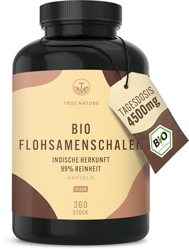 Bio Flohsamenschalen Kapseln - 360 Kapseln (je 750mg) - 4500mg hochdosierte Tagesdosis - Ballaststoffe Psyllium Husk - Herkunft: Indien - Vegan - Deutsche Produktion - TRUE NATURE