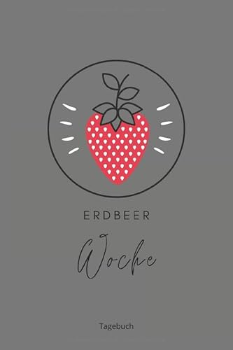 Erdbeerwoche Tagebuch: Zykluskalender A5 - 110 Seiten I Periodenkalender Tagebuch zum Ausfüllen I Fruchtbarkeitskalender Zyklus Periode Geschenk