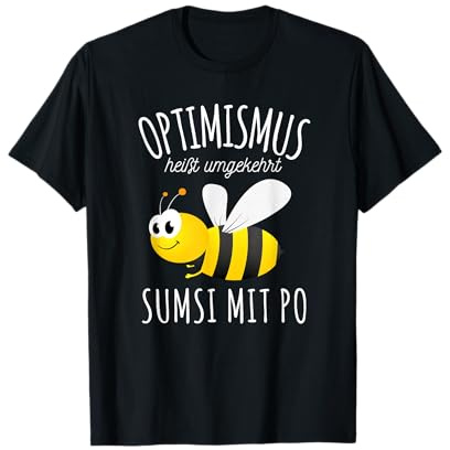 Sumsi mit Po Optimismus Imker Bienen Honig Lustiges Spaß Kurzarm T-Shirt