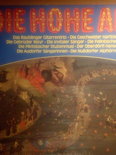 Die Hohe Alm-Volksmusik aus dem bayerischen Inntal (12 Vinyl LP)(1985)(Ariola 201731-241)