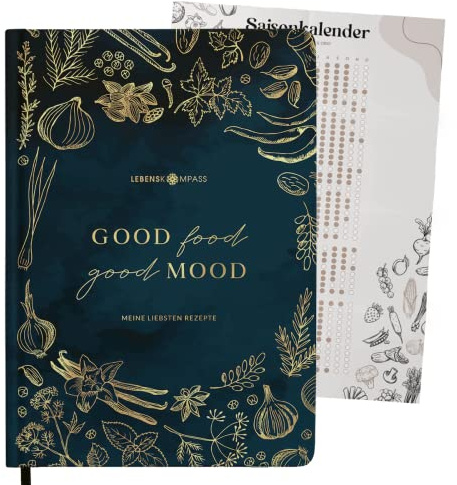 Lebenskompass Rezeptbuch A4 zum Selberschreiben “PEPPER” mit Saisonkalender als Poster - Hardcover Lieblingsrezepte - DIY Kochbuch für dich oder als Geschenk