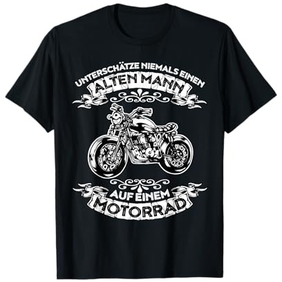 Unterschätze Niemals einen Alten Mann auf einem Motorrad T-Shirt