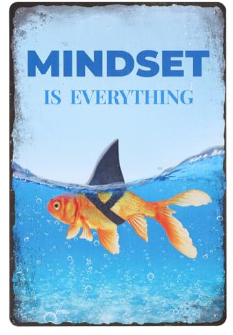 GLOBLELAND Vintage Goldfisch Hai Metallschild Mindset Is Everything | 30 × 20 cm (12×8 Zoll) vorgestanzte Aufhänge-Löcher, abgerundete Kanten wetterfest Motiv Spruchschild für Garage Büro Deko