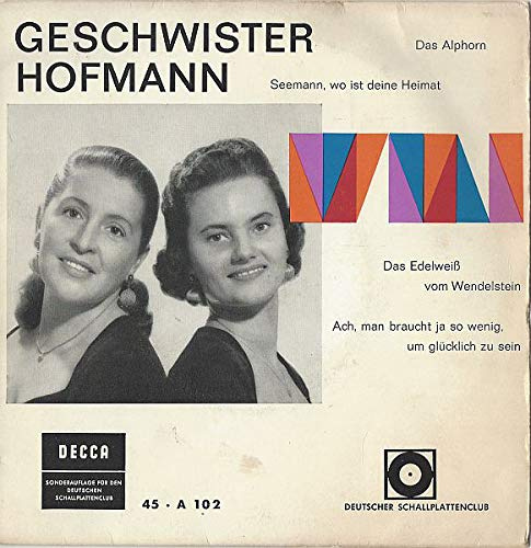 Das Alphorn + Seemann wo ist Deine Heimat - Das Edelweiß v. Wendelst. + Ach man braucht ja so wenig um glücklich zu sein