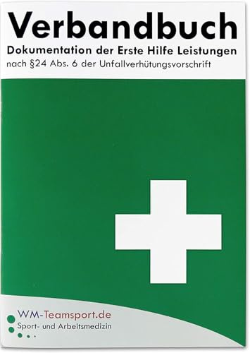 Verbandbuch - Meldeblock für Betriebe & Organisationen DIN A5 - DSGVO-konform mit einzeln entnehmbaren Seiten - mit aktuellen DIN-Änderungen