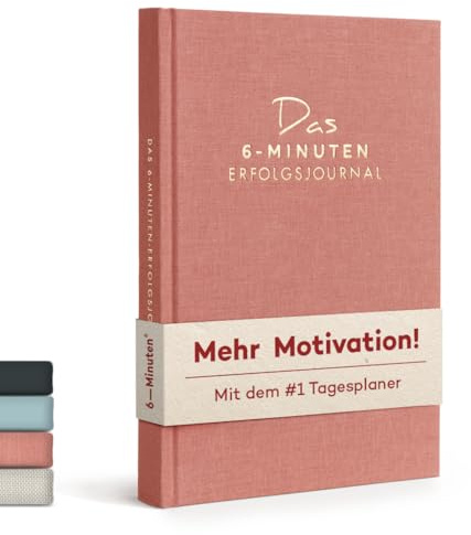 6-Minuten Erfolgsjournal – #1 Tagesplaner 2026 für Fokus & Motivation – Undatierter To Do Planer – Erfolgstagebuch für gelassene Zielerreichung